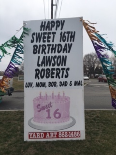 Sweet 16 yard sign
